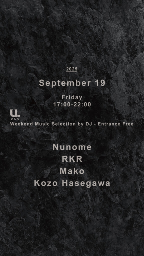 [September 19st,2025] ULO Weekend Music Selection